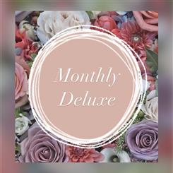 Monthly Flowers - Deluxe 